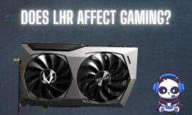 Does Last Hit Ratio (LHR) Affect Gaming?/ All You Need To Know